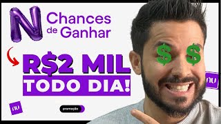 Promoção N Formas de Ganhar da NUBANK | Como funciona? Vale a pena?