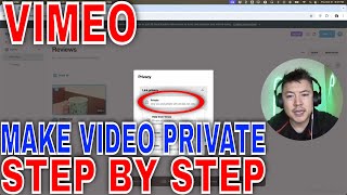 ✅  How To Make Vimeo Video Private 🔴