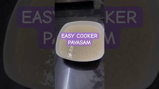 EASY COOKER PAYASAM #shorts #trending #food #cooking