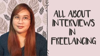 023 All About Interviews In Freelancing | Freelancing Interviews