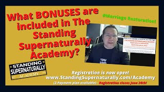 The Standing Supernaturally Academy is Now Open Check out all the Bonuses You get for Signing up!