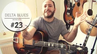 Delta Blues Mondays #23 - Sweet Home Chicago Intro (Robert Johnson) | TABS