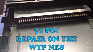 72 Pin Fix On The Dirty NES