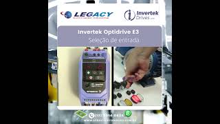 Inversor de Frequência Invertek Optidrive E3 - Seleção de entrada.