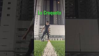 DAILY DOSE OF LA CROQUETA. #football #soccer #lacroqueta #youtubeshorts