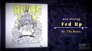 NOTHING LESS RECORDS | THE RUNTS - FED UP