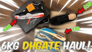 6KG BUDGET DHGATE SUMMER HAUL! (Jordans, Air Maxes, + MORE)