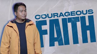 Courageous Faith | Stephen Prado