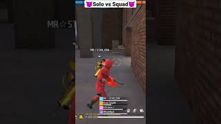 Solo vs Squad😱 ll Free Fire🔥 Solo vs Squad Status 😈 //#freefire #shorts #viral #solovssquad