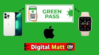 Come aggiungere il GREEN PASS ad IPHONE ed APPLE WATCH in 2 minuti (COVID - 19)