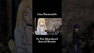 Liza Renecastle from "To The Abandoned Sacred Beasts" #anime #animeshorts #animeedit