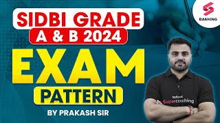 SIDBI Grade A & B Notification 2024 | SIDBI Grade A & B Exam Pattern , Syllabus 2024