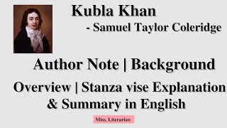 Kubla Khan by Samuel Taylor Coleridge Overview|Background|Summary in English #kublakhan #kublaikhan