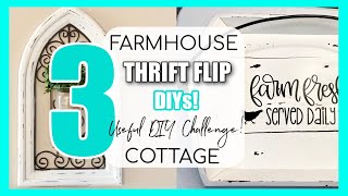 3 TRASH TO TREASURE THRIFT FLIP FARMHOUSE DIYs & How I Style Them! Useful DIY Challenge!