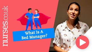 What Is A Bed Manager?