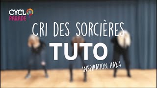 Tutoriel Happening Cri des sorcières (inspiration Haka) Cycloparade 2020