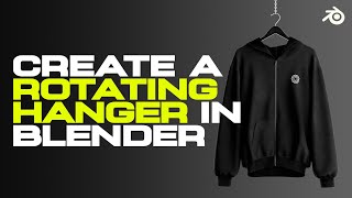 How to CREATE a 360 ROTATING HANGER ANIMATION for your DIGITAL GARMENTS