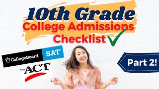 10th Grade College Admissions Checklist (Part 2) // Julie Kim Consulting