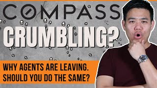 COMPASS Crumbling?! Why Agents Are Leaving Compass (and fast!)