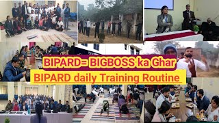 BIPARD TRAING daily training routine | BIPARD और उसकी एक दिन की दिनचर्या।