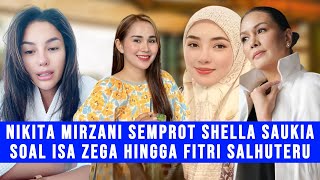 Gosip Artis - Nikita Mirzani Semprot Shela Saukia Soal Isa Zega Hingga Bongkar Soal Fitri Salhuteru?