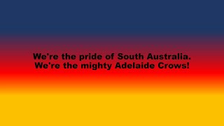 Adelaide Crows Team Song (1997 Version)