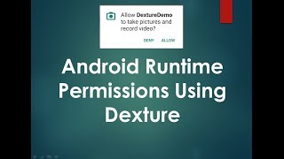 Android Runtime Permissions using Dexter