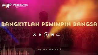 BANGKITLAH PEMIMPIN BANGSA (OFFICIAL LYRIC VIDEO)