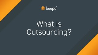 What is Outsourcing?