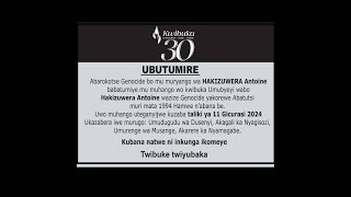 kwibuka abazize Genocide yakorewe abatutsi mu 1994 bo mu muryango wa HAKIZUWERA  Antoine