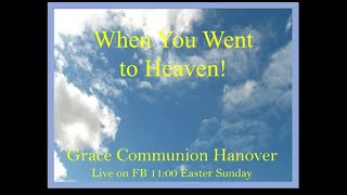 "When You Went To Heaven!" (Previously Recorded Live Stream) - May 16, 2021