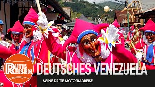 Colonia Tovar: Venezuelas deutsche Kolonie - Motorradreise 3, F. 92