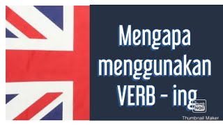 Fungsi VERB-ing dalam Bahasa Inggris