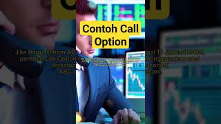 Contoh Call Option di Investasi Keuangan #finance #saham #obligasi #reksadana