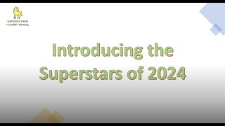 Superstar Leavers 2024 Slideshow