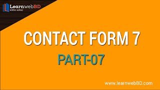 Contact Form 7File Upload Part 7 | Bangla 2018 | LearnwebBD