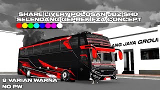 SHARE!!! LIVERY POLOSAN JB2 SHD GEPREK FZA CONCEPT FREE!!!