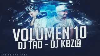 DJ KBZ@ DJ TAO - VOL 10  ENGANCHADO 2015