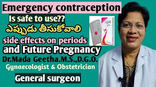 Emergency contraception in Telugu/I pill/Unwanted 72/FAQ/Answered by Dr.MadaGeetha#geethashealthcare