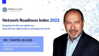 Network Readiness Index 2022: Dr. Tawfik Jelassi, UNESCO