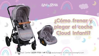 ¿Cómo frenar y plegar el coche Cloud Infanti?