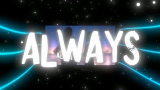 Always || amv typogrpahy || Node Video X Alight Motion || free frojek file?