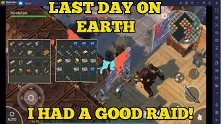 I HAD A REALLY GOOD RAID! - LAST DAY ON EARTH 1.16.3