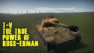 War Thunder - Russian Premium T-V Panther Shows The Combined Power Of Russ-erman