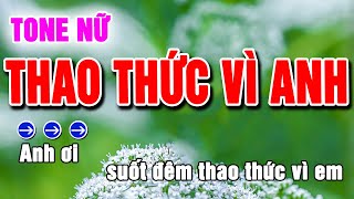 Thao Thức Vì Em Karaoke Tone Nữ || Beat Thanh Hà