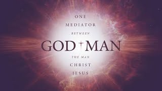 One God & One Mediator