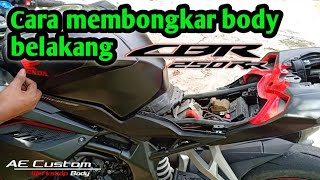 TUTORIAL MEMBONGKAR BODY BELAKANG CBR 250 RR