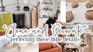 Clean and decorate / Perfecting those little details / Baking, Shopping, and more!