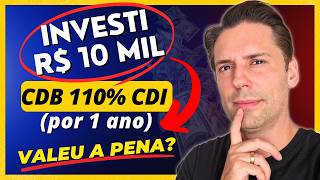 🤑 QUANTO RENDEU (em 1 ano) R$ 10.000,00 aplicados no CDB 110% do CDI (liquidez diária)