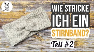 Stirnband mit Twist - Teil #2